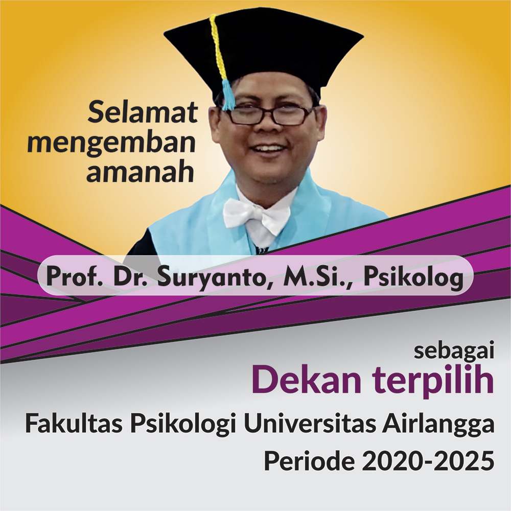 Selamat Dekan Fakultas Psikologi Universitas Airlangga Periode 2020-2025 - Fakultas Psikologi