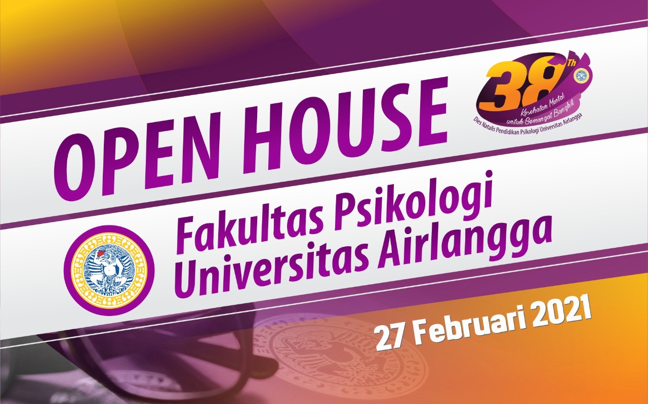 Open House Fakultas Psikologi Unair 2021 Mengenal Lebih Dekat Lima