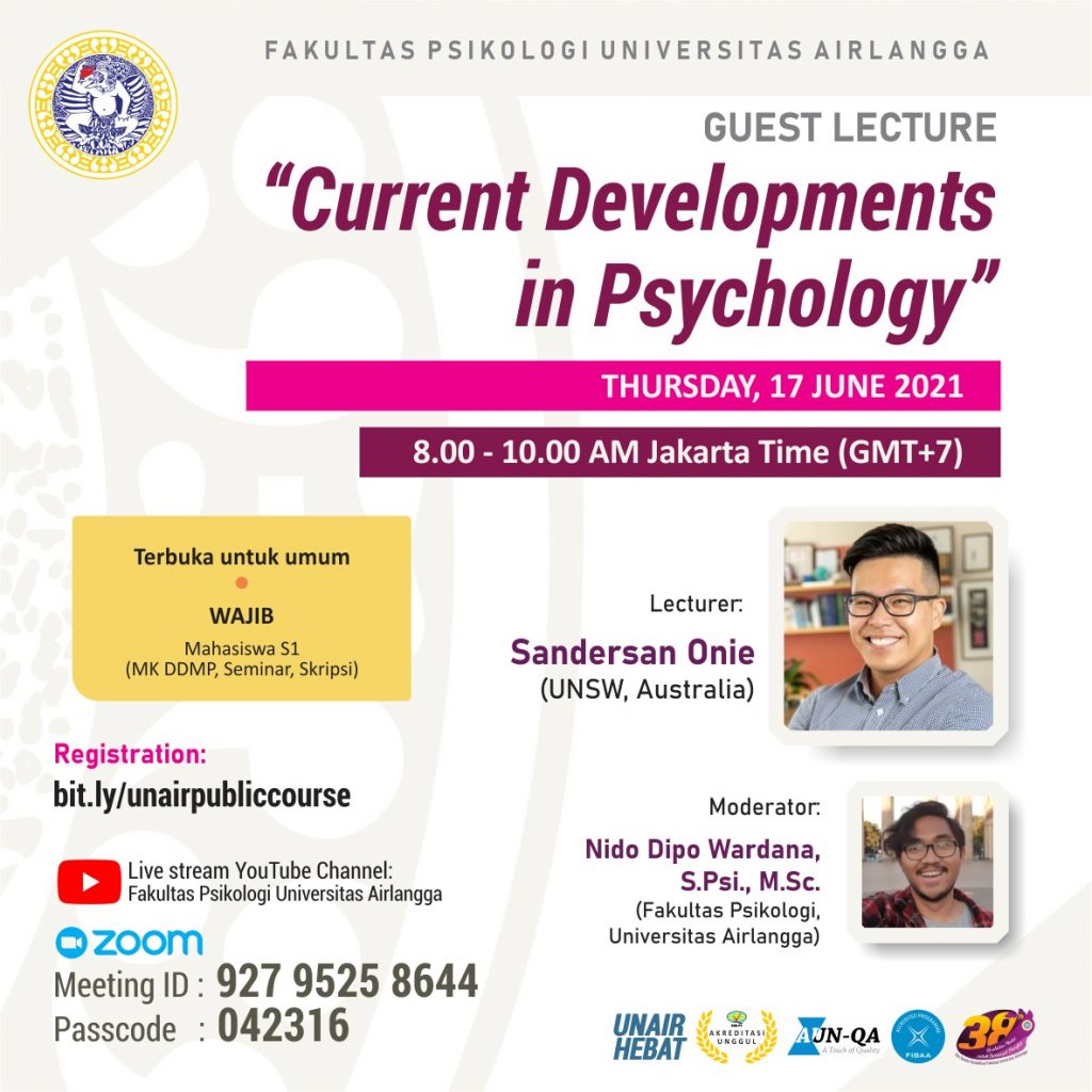 Guest Lecture: Current Developments In Psychology – Fakultas Psikologi ...